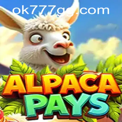 Explore the Exciting World of AlpacaPays Featuring OK777.GG