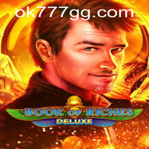 Discover the Thrilling World of Book of Riches Deluxe
