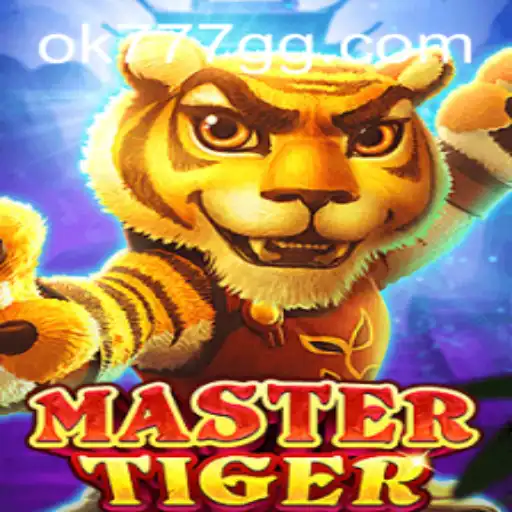 MasterTiger: A New Era in Gaming with OK777.GG