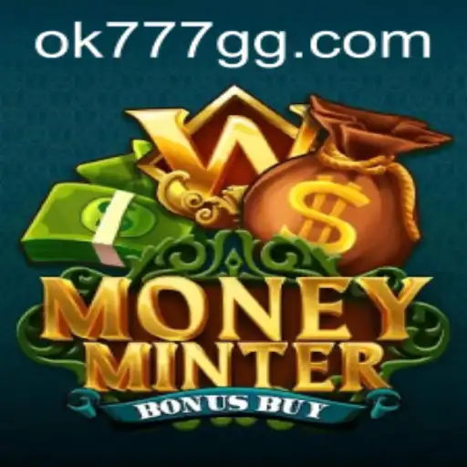 Exploring the Exciting World of MoneyMinterBonusBuy and OK777.GG
