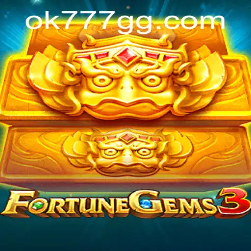 Unveiling FortuneGems3: A Gem of a Game on OK777.GG