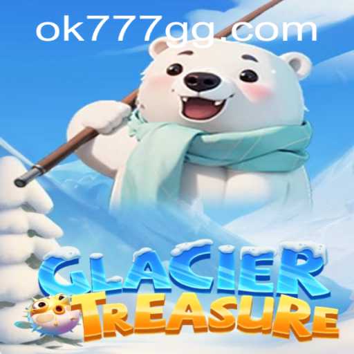 Explore GlacierTreasure Adventure