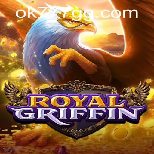 Discover the Fascinating World of RoyalGriffin: Your Guide to Mastering OK777.GG